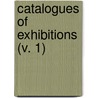Catalogues Of Exhibitions (V. 1) door Copley Society