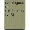 Catalogues Of Exhibitions (V. 3) door Copley Society