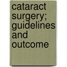 Cataract Surgery; Guidelines And Outcome by United States Congress Aging
