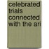 Celebrated Trials Connected With The Ari