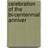 Celebration Of The Bi-Centennial Anniver