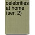 Celebrities At Home (Ser. 2)