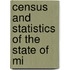 Census And Statistics Of The State Of Mi