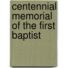 Centennial Memorial Of The First Baptist door First Baptist Church
