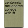 Centennial, Mckendree College, With St. door Lebanon McKendree College