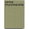 Central Churchmanship door James Denton Thompson