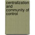 Centralization And Community Of Control