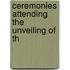 Ceremonies Attending The Unveiling Of Th