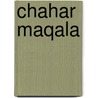 Chahar Maqala by Edward.G. Browne