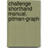 Challenge Shorthand Manual, Pitman-Graph
