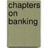 Chapters On Banking