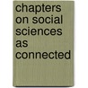 Chapters On Social Sciences As Connected by George Leib Harrison