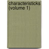 Characteristicks (Volume 1) by Books Group