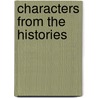 Characters From The Histories door David Nichol Smith