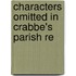 Characters Omitted In Crabbe's Parish Re