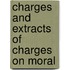 Charges And Extracts Of Charges On Moral
