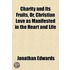 Charity And Its Fruits, Or, Christian Lo