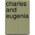 Charles And Eugenia