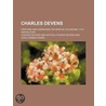 Charles Devens; Orations And Addresses O door Charles Devens