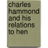 Charles Hammond And His Relations To Hen