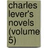 Charles Lever's Novels (Volume 5)