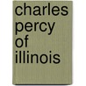 Charles Percy Of Illinois door David Murray