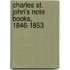 Charles St. John's Note Books, 1846-1853