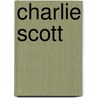 Charlie Scott by Charlie Scott