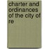 Charter And Ordinances Of The City Of Re