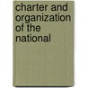 Charter And Organization Of The National door National Railway Company of New Jersey