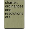 Charter, Ordinances And Resolutions Of T door Chicago. South Park Commissioners
