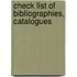 Check List Of Bibliographies, Catalogues