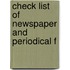 Check List Of Newspaper And Periodical F