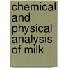 Chemical And Physical Analysis Of Milk door Nicholas Gerber