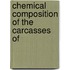 Chemical Composition Of The Carcasses Of