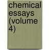 Chemical Essays (Volume 4) door Richard Watson