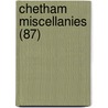 Chetham Miscellanies (87) door Chetham Society Cn