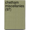 Chetham Miscellanies (97) door Chetham Society. Cn