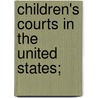 Children's Courts In The United States; door International Commission