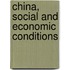 China, Social And Economic Conditions
