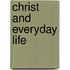 Christ And Everyday Life