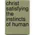 Christ Satisfying The Instincts Of Human