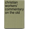 Christian Workers' Commentary On The Old door Dave Gray