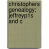 Christophers Genealogy; Jeffreyp1s And C door Totten