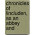 Chronicles Of Lincluden, As An Abbey And