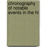 Chronography Of Notable Events In The Hi door Frederick Carlisle