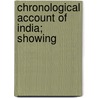 Chronological Account Of India; Showing door John Charles Burgoyne