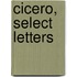 Cicero, Select Letters