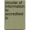 Circular Of Information To Accredited Ju by Missouri. University. Schools