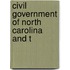 Civil Government Of North Carolina And T